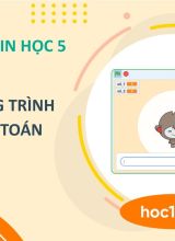 Tạo chương trình Nano làm toán - Tin học 5  - Hoc10